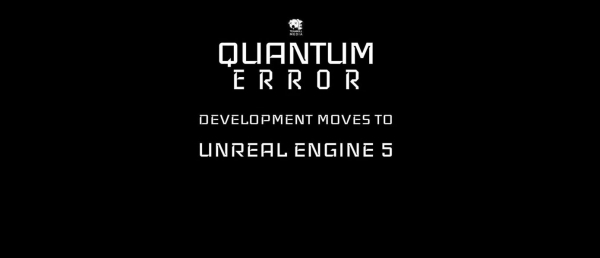 Космический хоррор Quantum Error перешел на Unreal Engine 5 - новый тизер с геймплеем на новом движке
